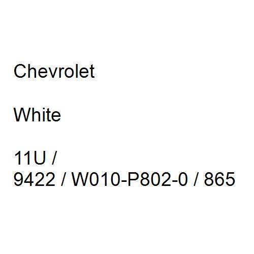 Chevrolet, White, 11U / 9422 / W010-P802-0 / 865.